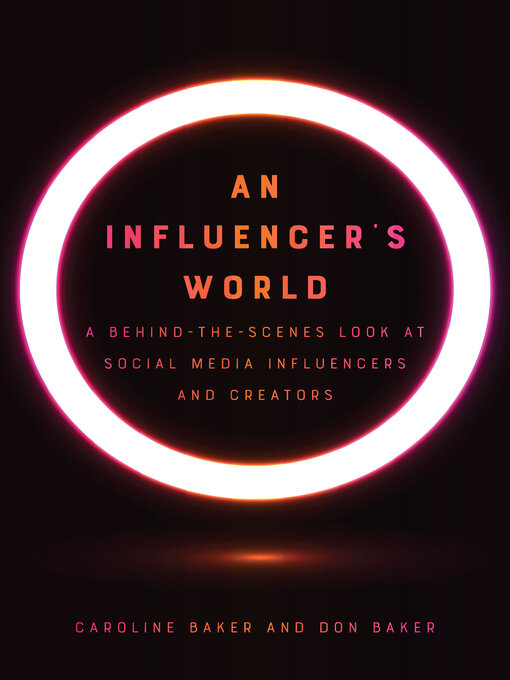 Title details for An Influencer's World by Caroline Baker - Available